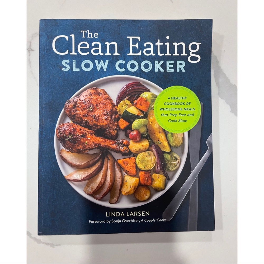 CLEAN EATING SLOW COOKER COOKBOOK